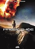 Prométhée T03 : Exogénèse by Christophe Bec, Sébastien Gérard