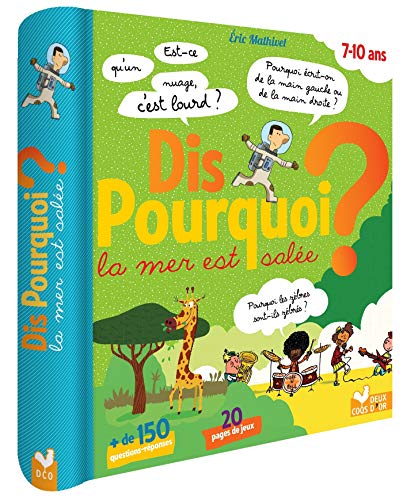 Dis pourquoi la mer est salée ? - livre avec feutre effaçable Dis pourquoi la mer est salée ? - livre avec feutre effaçable