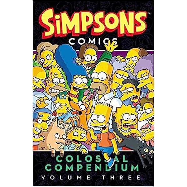 Simpsons Comics Colossal Compendium Volume 1: Lifelong Lessons