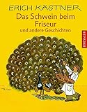 Das Schwein beim Friseur und andere Geschichten by 