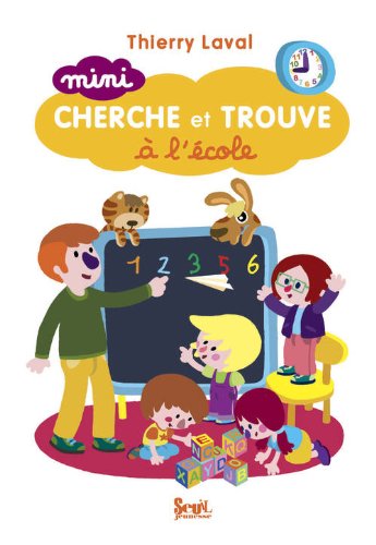 couverture de : Mini cherche et trouve &agrave; l'&eacute;cole