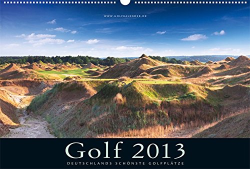 Golfkalender 2013: Deutschlands schönste Golfplätze