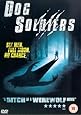 Dog Soldiers [DVD] [2002]