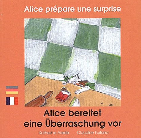 couverture de : Alice pr&eacute;pare une surprise