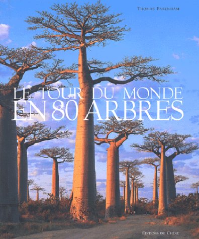 couverture de : Le tour du monde en 80 arbres
