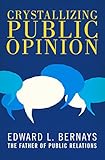 Image de Crystallizing Public Opinion (English Edition)