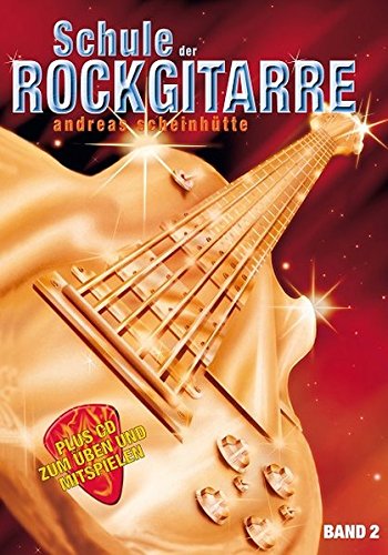 Download Schule der Rockgitarre Band 2 inkl. CD und Tabularturheft Download Schule der Rockgitarre Band 2 inkl. CD und Tabularturheft