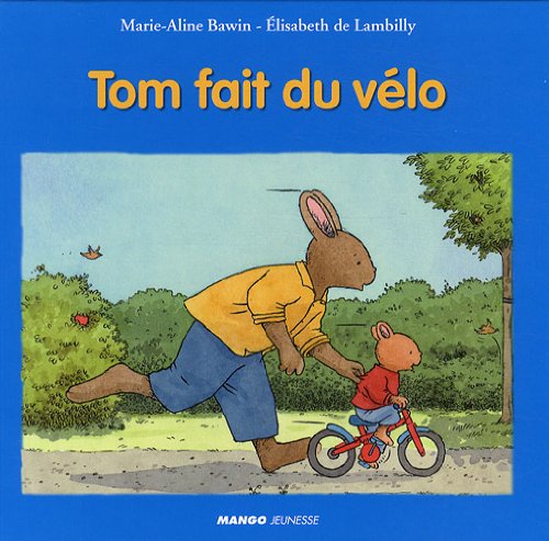 couverture de : TOM FAIT DU V&Eacute;LO