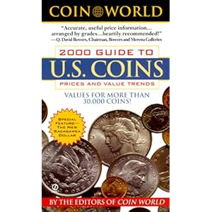 Coin World Guide to U.S. Coins, Prices & Value Trends (Coin World Guide to U.S. Coins, 2000)