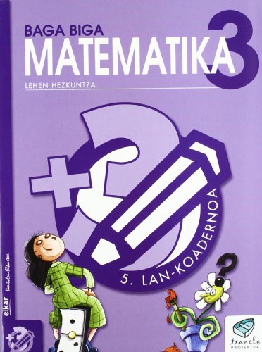 Txanela 3Matematika 3 Lankoadernoa 5