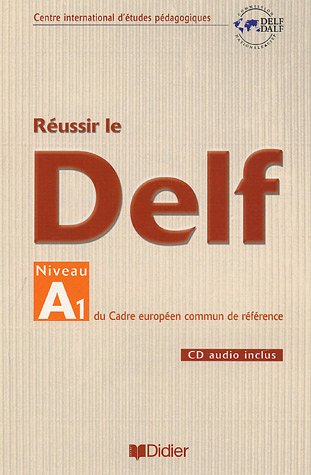 <a href="/node/8182">Réussir le DELF niveau A1 du Cadre européen commun de référence (livre)</a>