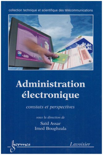Download Administration électronique : constats et perspectives Download Administration électronique : constats et perspectives