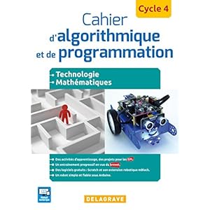 Cahier d'algorithmique et de programmation Cycle 4 Livre en Ligne Cahier d'algorithmique et de programmation Cycle 4 Livre en Ligne - Telecharger Ebook