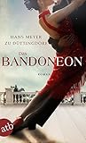 Bücher Neuerscheinungen 2022 - Das Bandoneon von Dr. Hans Meyer zu Düttingdorf
