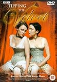 Tipping the Velvet : The Complete BBC Series [2002] [DVD]