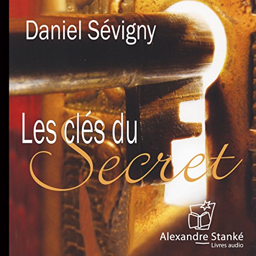 Download Les clés du secret
