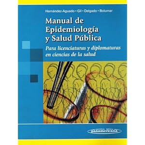 Manual de Epidemiología y Salud pública.: En Ciencias de la salud
