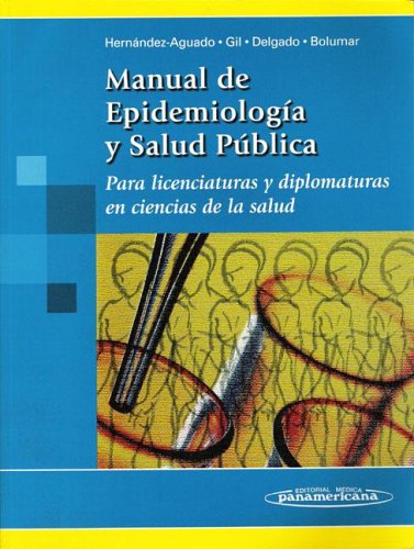 Manual de Epidemiología y Salud pública.: En Ciencias de la salud