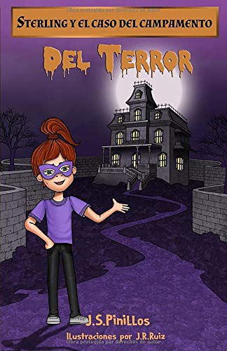 Sterling y el caso del campamento del terror: Libro Infantil
