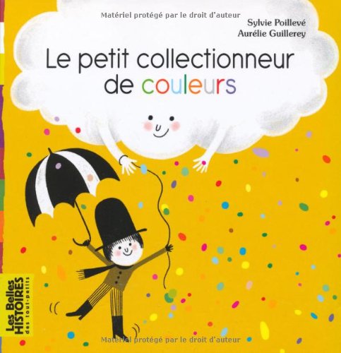 <a href="/node/5956">Le petit collectionneur de couleurs</a>