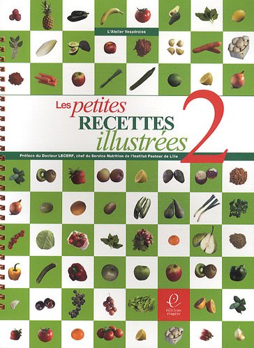 Les petites recettes illustrées : Volume 2 en ligne Les petites recettes illustrées : Volume 2 en ligne