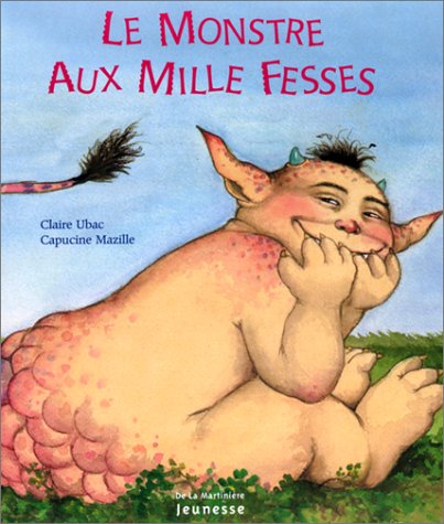 couverture de : Le monstre aux mille fesses