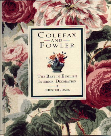 Colefax & Fowler: The Best in English Interior Decoration livre