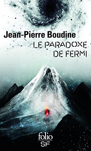 Le  paradoxe de Fermi : roman