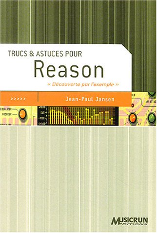 Download Trucs & astuces pour Reason : Découverte par l'exemple