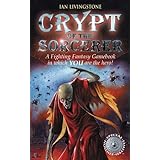 Crypt of the Sorcerer (Fighting Fantasy Gamebook 6)