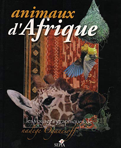 ANIMAUX D'AFRIQUE ANIMAUX D'AFRIQUE