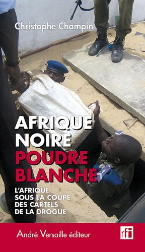 couverture de : Afrique noire, poudre blanche
