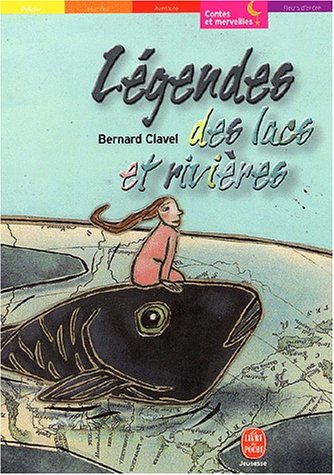 <a href="/node/2796">Légendes des lacs et rivières</a>