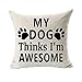 Produktbild KissenbezugVovotrade 45cmx45cm / 18 x18 "Quadrat Kissenbezug Best Dog Lover Geschenke Pet Geschenke Brief gedruckt" Ein Haus ist kein Zuhause ohne einen Hund "Slogan Cotton Leinen Dekokissen Fall Kissenbezug Home Decor (4, 18"x18" /45cm*45cm)