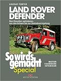 defender fahrwerk umbau  Land Rover Defender (So wird\'s gemacht - Special Bd.1): Den Klassiker optimieren - von den Achsen bis zur Zentralverriegelung Motor, Fahrwerk, Interieur von Lindsay Porter ( 7. Oktober 2013 )