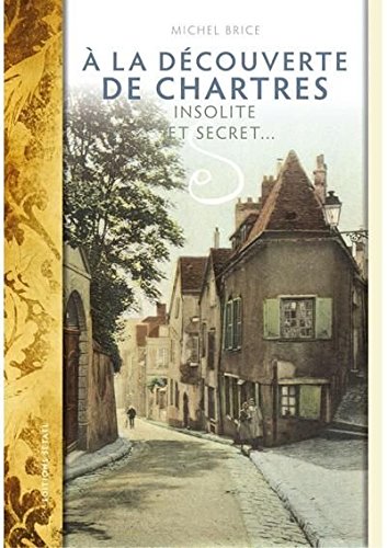 couverture de : A la d&eacute;couverte de Chartres