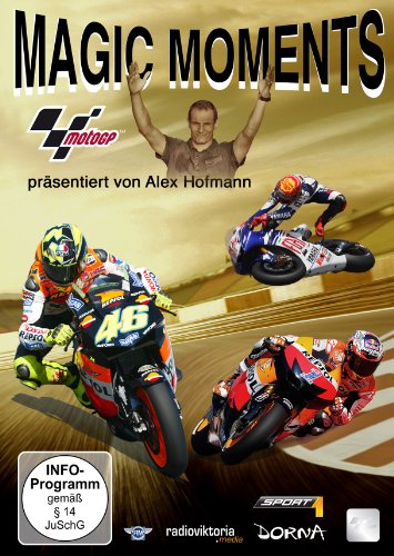 Preisvergleich Produktbild Magic Moments der MotoGP - präsentiert von Alex Hofmann