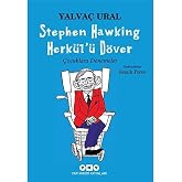 Stephen Hawking Herk&uuml;l'&uuml; D&ouml;ver: &Ccedil;ocuklara Denemeler
