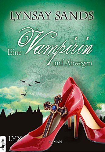 Eine Vampirin auf Abwegen (Argeneau 3)