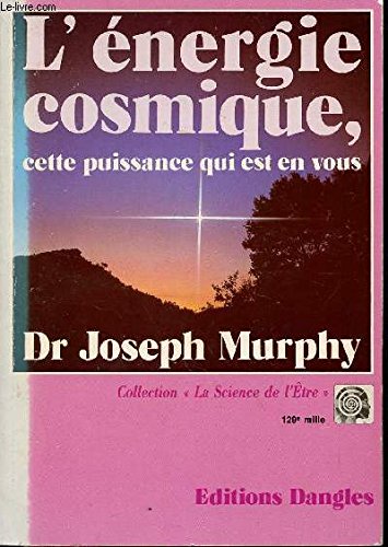 Download L'énergie cosmique, cette puissance qui est en vous