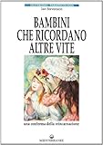 Image de Bambini che ricordano altre vite