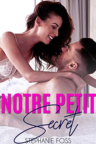 Notre Petit Secret gratuit Notre Petit Secret gratuit