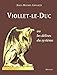 Viollet-le-Duc ou les délires du système by 