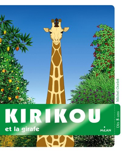 couverture de : Kirikou et la girafe