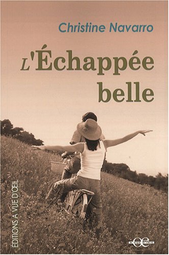 couverture de : L'&eacute;chapp&eacute;e belle