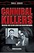 Cannibal Killers: The Real Life Flesh Eaters and Blood Drinkers (True Crime) by 