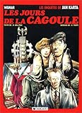 Image de Les jours de la cagoule