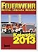 FEUERWEHR-Kalender 2013: Retten - Löschen - Bergen 7. Jahrgang by