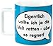 Produktbild Sheepworld 42259 Tasse Wortheld "Eigentlich wollte ich ja die Welt retten - aber es regnet, Porzellan, Blau/weiß