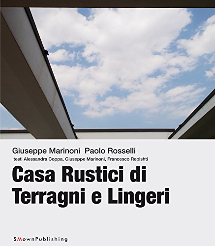 Download Casa Rustici di Terragni e Lingeri (EUROPEAN PRACTICE) Download Casa Rustici di Terragni e Lingeri (EUROPEAN PRACTICE)